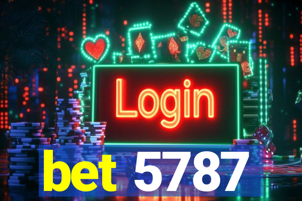 bet 5787